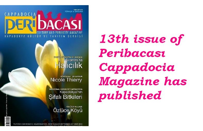 13th issue of Peribacas� Cappadocia Magazine has published