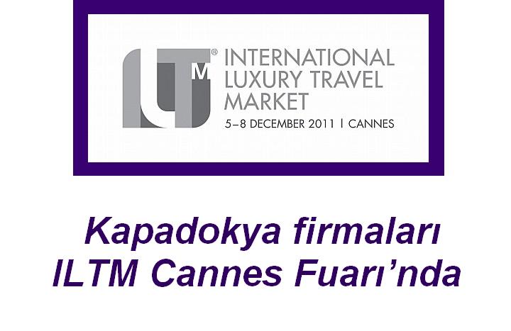 ILTM Cannes Fuarı’na Kapadokya firmaları da katılıyor