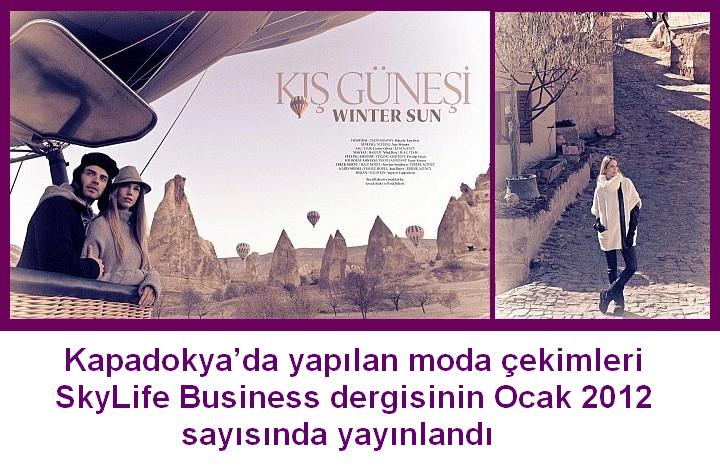 Kapadokyada yapılan moda çekimleri SkyLife Business Ocak