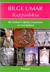 Bilge Umar’ın “Kappadokia” kitabının yeni baskısı çıktı