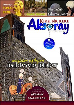 “Kırk Bir Kere Aksaray” dergisi yayın hayatına başladı