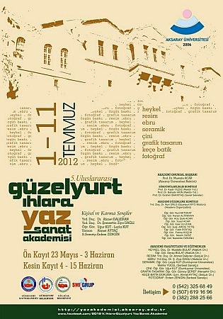 5. Güzelyurt-Ihlara Yaz Sanat A. ön kayıtları 03 Haziran’da bitiyor