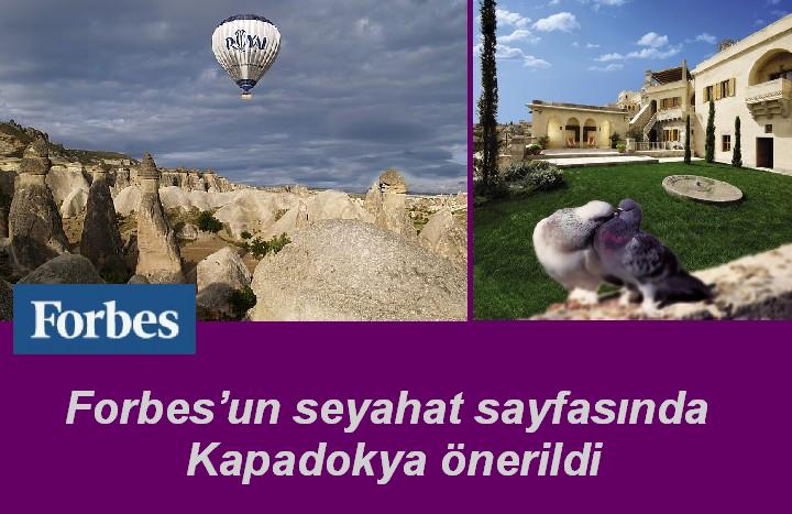 Forbes’un seyahat sayfasında Kapadokya önerildi