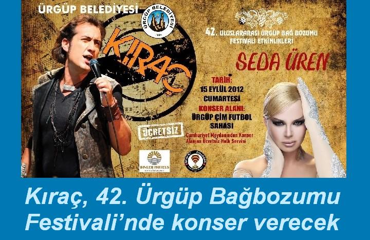 Kıraç, 42. Ürgüp Bağbozumu Festivali’nde konser verecek