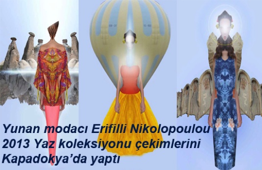 Modacı Erifilli Nikolopoulou, koleksiyon çekimlerini Kapadokyada yaptı