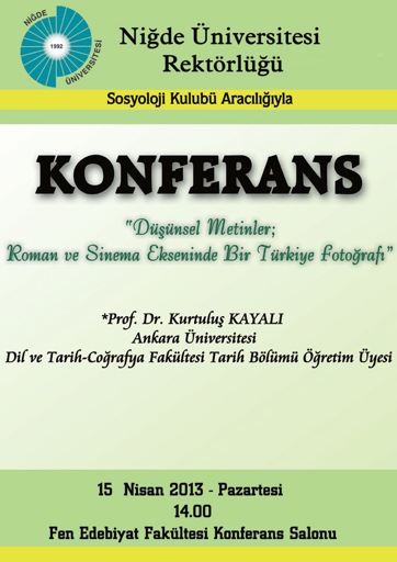 Prof. Dr. Kurtuluş Kayalı Niğde Üniversitesi’nde konferans verecek