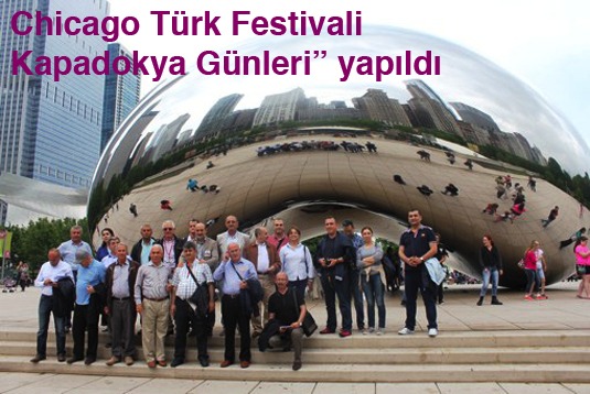 “Chicago Türk Festivali Kapadokya Günleri” yapıldı