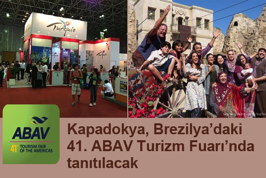 Kapadokya, Brezilya’daki 41. ABAV Turizm Fuarı’nda tanıtılacak