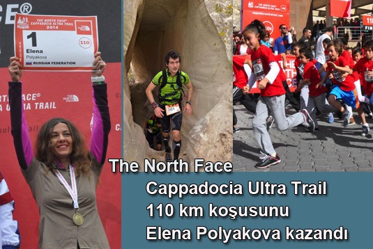 The North Face Cappadocia Ultra Trail 110 km koşusunu Elena Polyakova kazandı