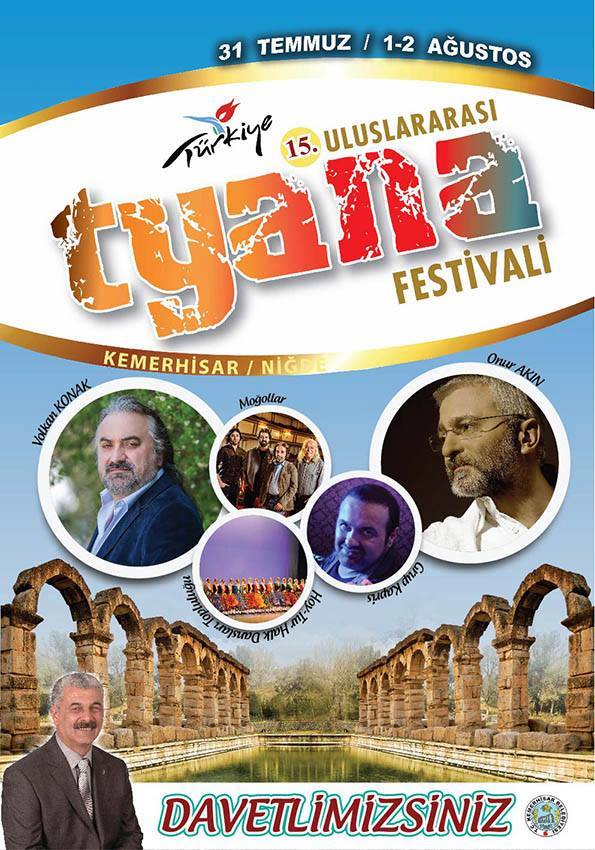 15. Uluslararası Tyana Kültür ve Turizm Festivali 31 Temmuzda başlıyor