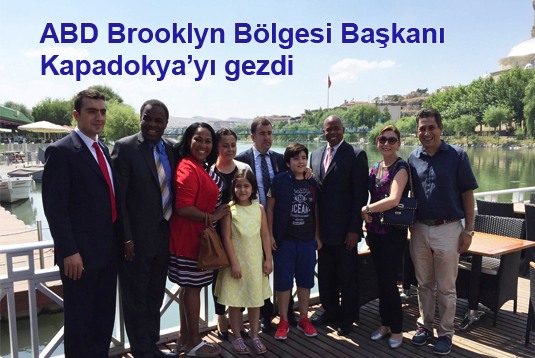 ABD Brooklyn Bölgesi Başkanı Kapadokyayı gezdi