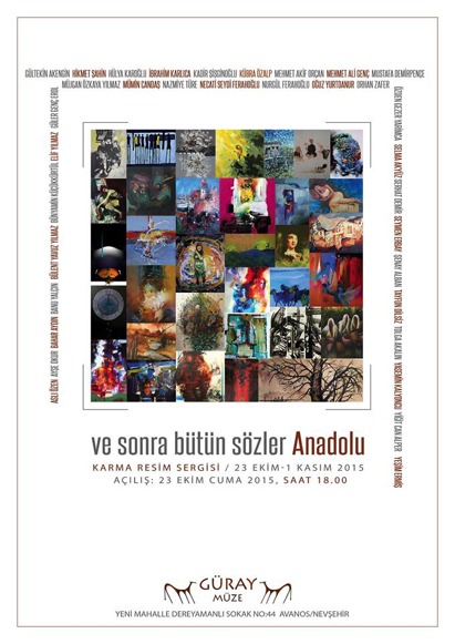 Avanosta Ve Sonra Bütün Sözler Anadolu isimli karma resim sergisi