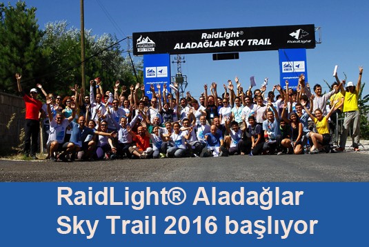 RaidLight® Aladağlar Sky Trail 2016 başlıyor