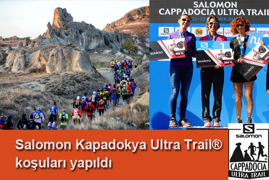 Salomon Kapadokya Ultra Trail® koşuları yapıldı